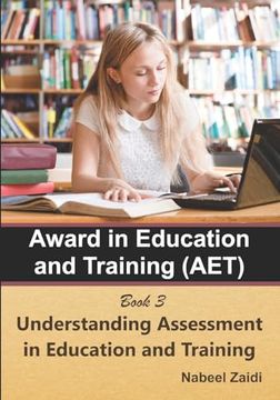 portada Award in Education and Training (Aet): Book 3: Understanding Assessment in Education and Training (in English)