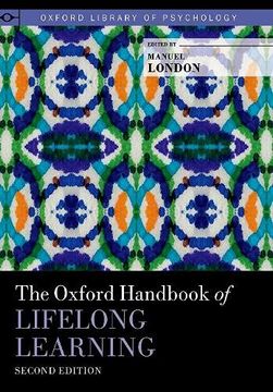 portada The Oxford Handbook of Lifelong Learning (Oxford Library of Psychology) (en Inglés)
