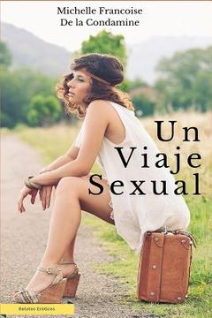 portada Un Viaje Sexual: Sexo y Turismo al rededor del Mundo