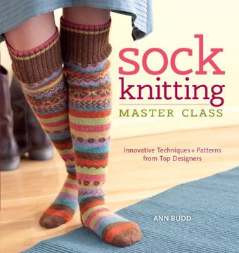 portada Sock Knitting Master Class: Innovative Techniques + Patterns From top Designers (in English)