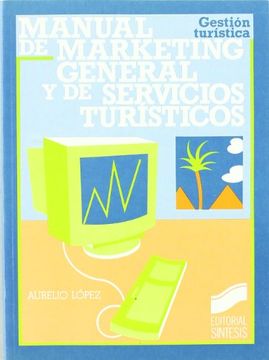 portada Manual de Marketing General y de Servicios Turisti (Spanish Edition) (in Spanish)