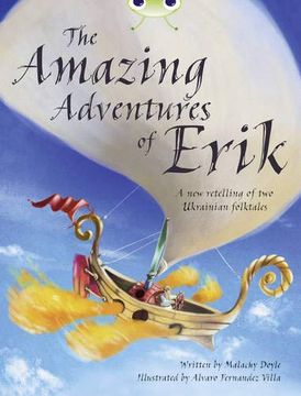 portada Bug Club Independent Fiction Year 4 Grey a the Amazing Adventures of Erik (in English)