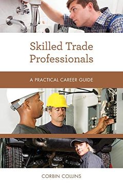 portada Skilled Trade Professionals (Practical Career Guides) (en Inglés)