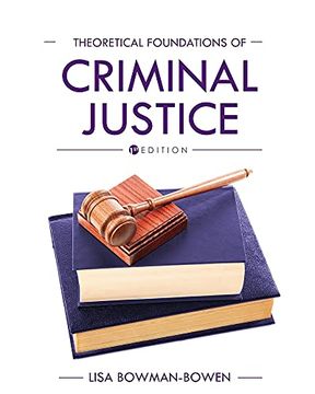 portada Theoretical Foundations of Criminal Justice (in English)