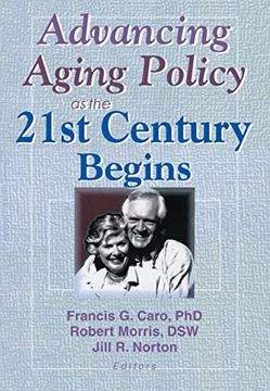 portada Advancing Aging Policy as the 21St Century Begins (en Inglés)