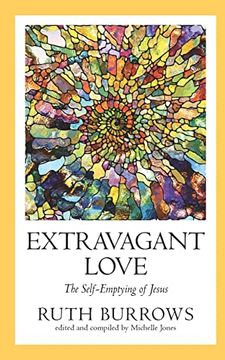 portada Extravagant Love: The Self-Emptying of Jesus 