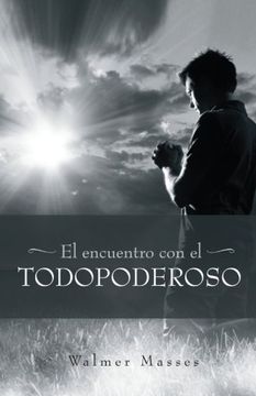 portada El Encuentro con el Todopoderoso (in Spanish)