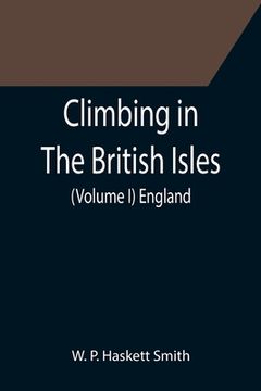 portada Climbing in The British Isles. (Volume I) England (en Inglés)