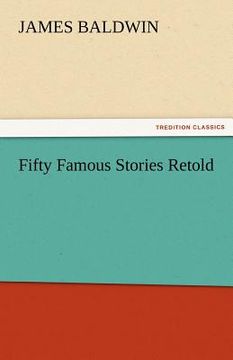 portada fifty famous stories retold (en Inglés)