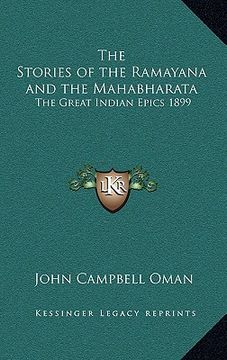 portada the stories of the ramayana and the mahabharata: the great indian epics 1899 (en Inglés)