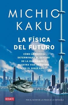 portada Fisica del futuro, la (in Spanish)