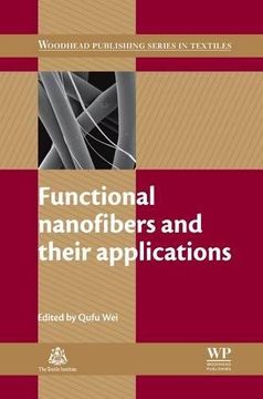 portada Functional Nanofibers and Their Applications (Woodhead Publishing Series in Textiles) (en Inglés)