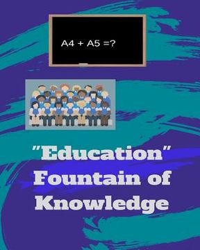 portada "Education" Fountain of Knowledge (en Inglés)