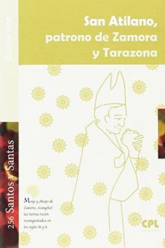 portada San Atilano patrono de Zamora y Tarazona (SANTOS Y SANTAS)