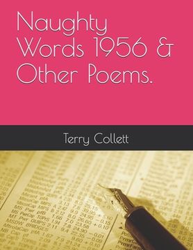 portada Naughty Words 1956 & Other Poems.