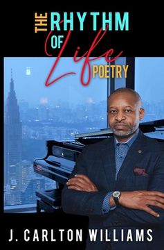 portada The Rhythm of Life: Poetry (en Inglés)
