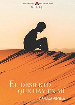 portada El desierto que hay en mí (Spanish Edition)