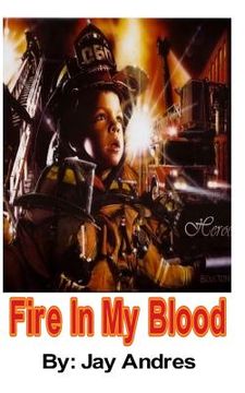 portada Fire In My Blood (en Inglés)