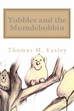 portada Yubbles and the Mumdebobbin