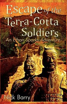 portada escape of the terra-cotta soldiers: an ethan sparks adventure (en Inglés)
