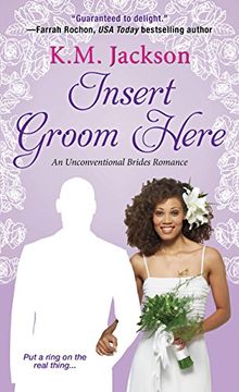 portada Insert Groom Here (Unconventional Brides Romance) (en Inglés)