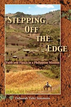 portada Stepping Off the Edge: Faith and Fiasco in a Philippine Mission (en Inglés)