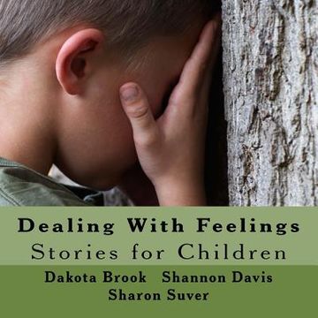 portada Dealing With Feelings: Stories for Children (en Inglés)