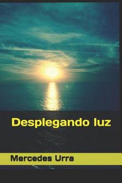 portada Desplegando luz (in Spanish)