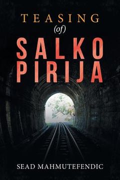 portada Teasing (Of) Salko Pirija (en Inglés)