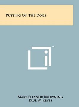portada putting on the dogs (en Inglés)