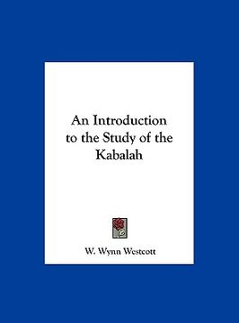 portada an introduction to the study of the kabalah (in English)