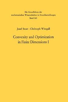 portada convexity and optimization in finite dimensions i (en Inglés)