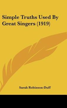 portada simple truths used by great singers (1919) (en Inglés)