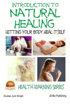 portada Introduction to Natural Healing - Letting your Body Heal Itself
