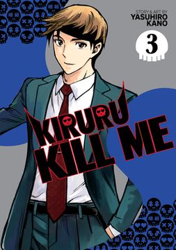portada Kiruru Kill me Vol. 3 
