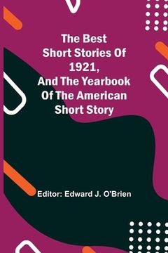 portada The Best Short Stories of 1921, and the Yearbook of the American Short Story (en Inglés)