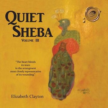 portada Quiet Sheba: Volume III (en Inglés)