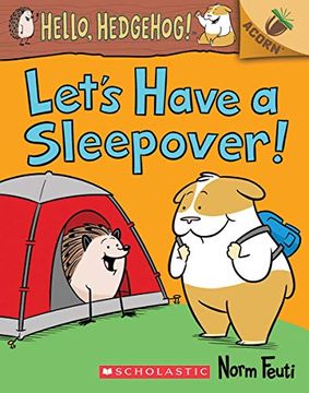 portada Let's Have a Sleepover! An Acorn Book (Hello, Hedgehog! #2) (2) 