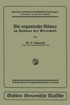portada Die Organische Bilanz: Im Rahmen Der Wirtschaft (en Alemán)
