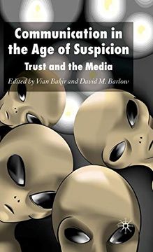 portada Communication in the age of Suspicion: Trust and the Media (en Inglés)