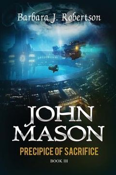 portada Precipice of Sacrifice: John Mason (en Inglés)