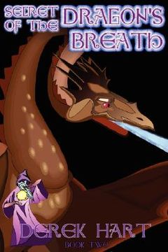 portada secret of the dragon's breath: book two (in English)