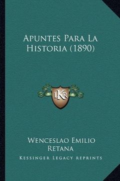 portada Apuntes Para la Historia (1890)
