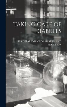 portada Taking Care of Diabetes (en Inglés)