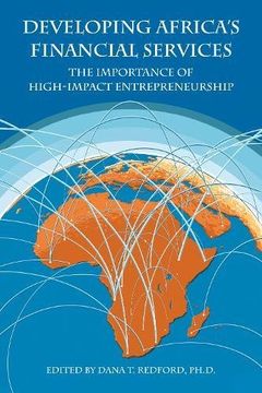 portada Developing Africa's Financial Services: The Importance of High-Impact Entrepreneurship