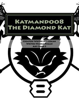 portada Katmandoo8 The Diamond Kat: Superhero Lax Kat (en Inglés)