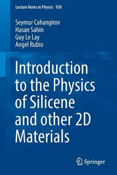 portada Introduction to the Physics of Silicene and Other 2D Materials (in English)