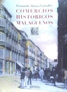 portada COMERCIOS HISTÓRICOS MALAGUEÑOS