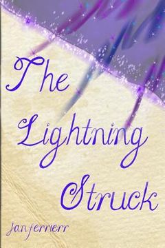 portada The Lightning Struck (en Inglés)