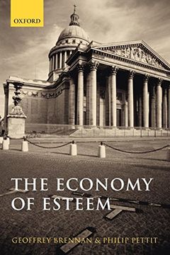 portada The Economy of Esteem: An Essay on Civil and Political Society (en Inglés)